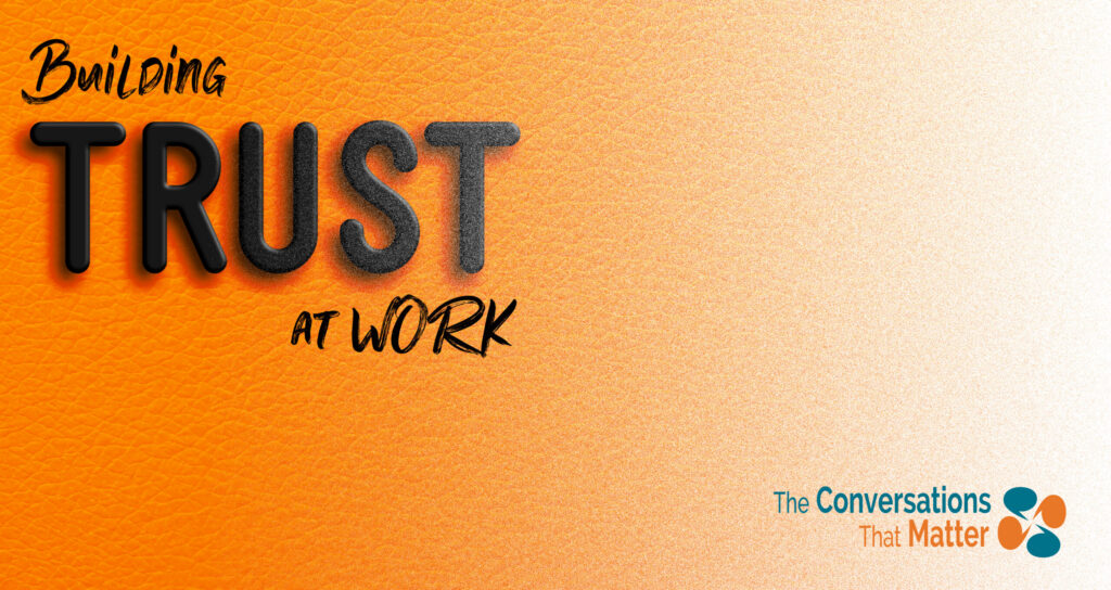 Build Trust with Team Members