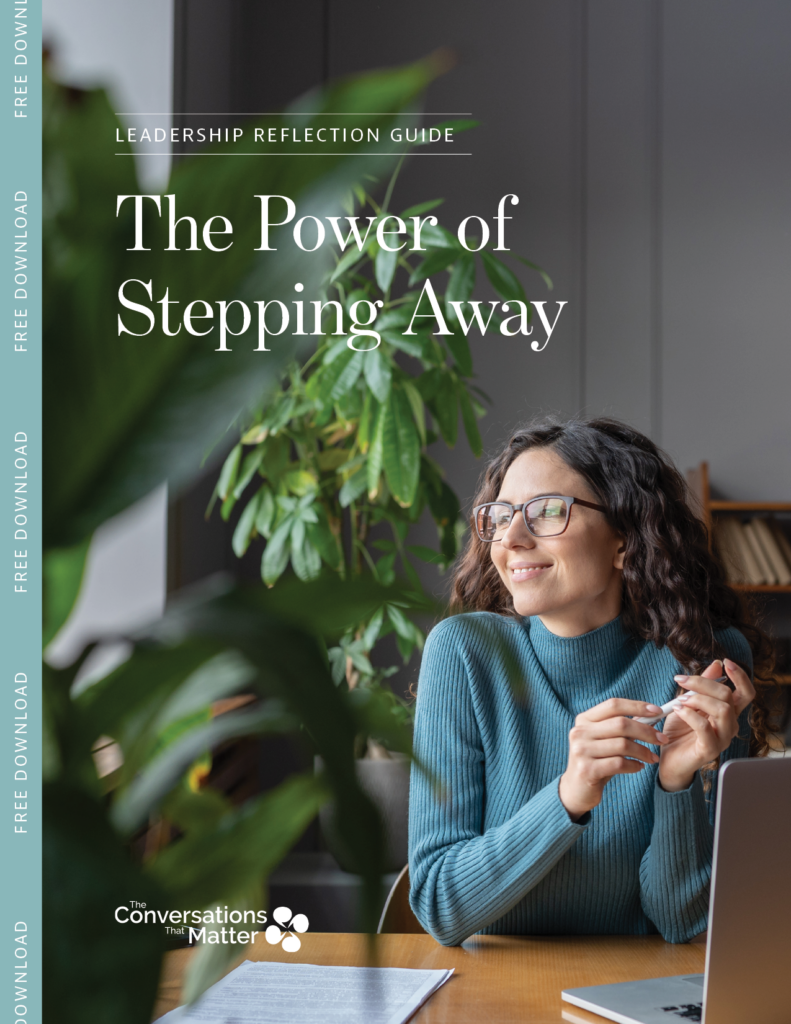 The Power of Stepping Away Leadership Guide Download